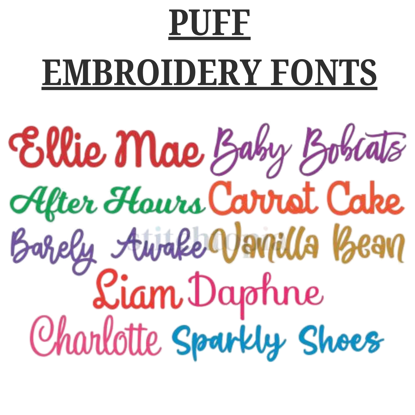 Embroidery Puff Names