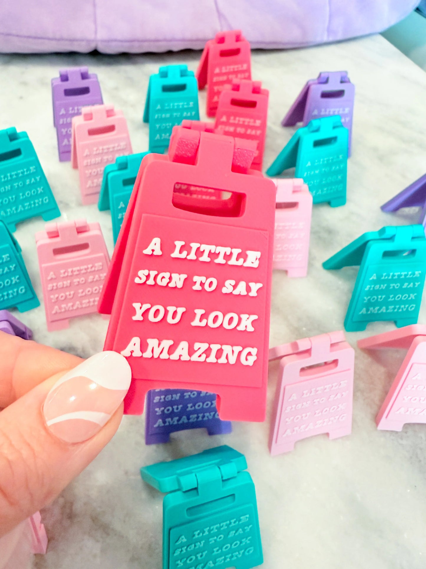 You Look Amazing Tiny Sign