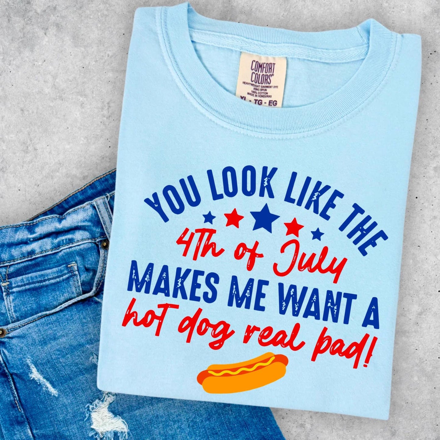 4th July Makes me Want a Hot Dog Real Bad