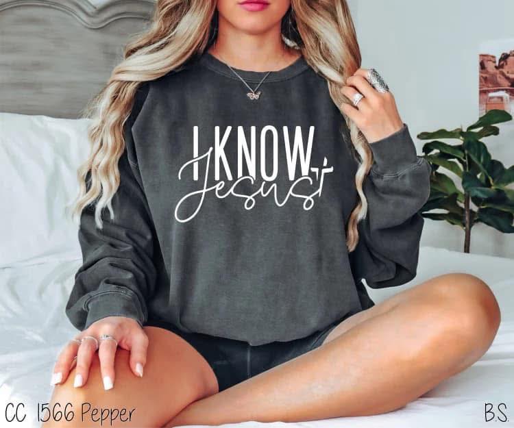 I Know Jesus