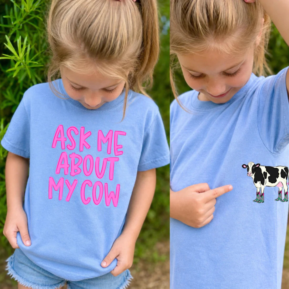 Ask Me About My Cow Girl