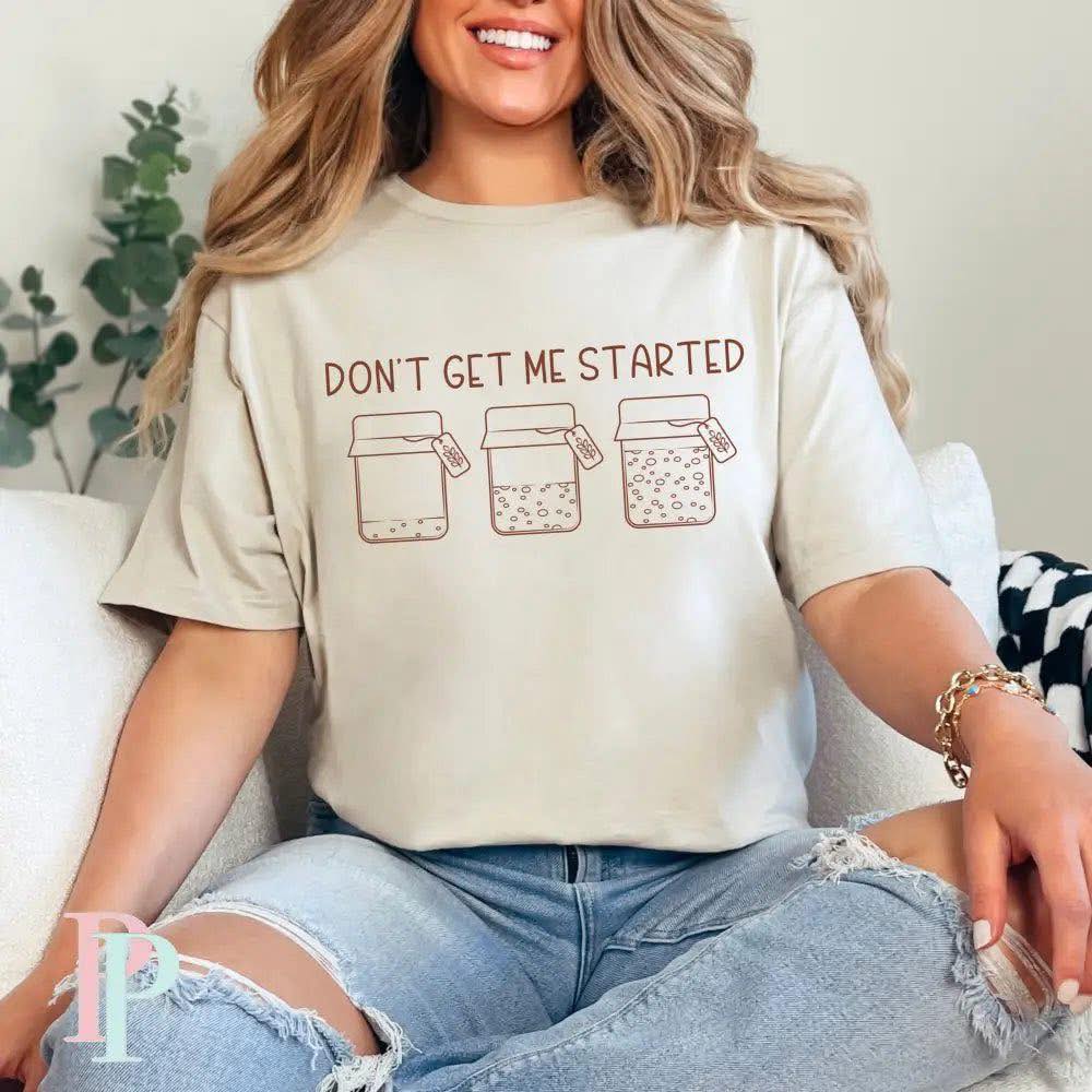 Don't Get Me Started