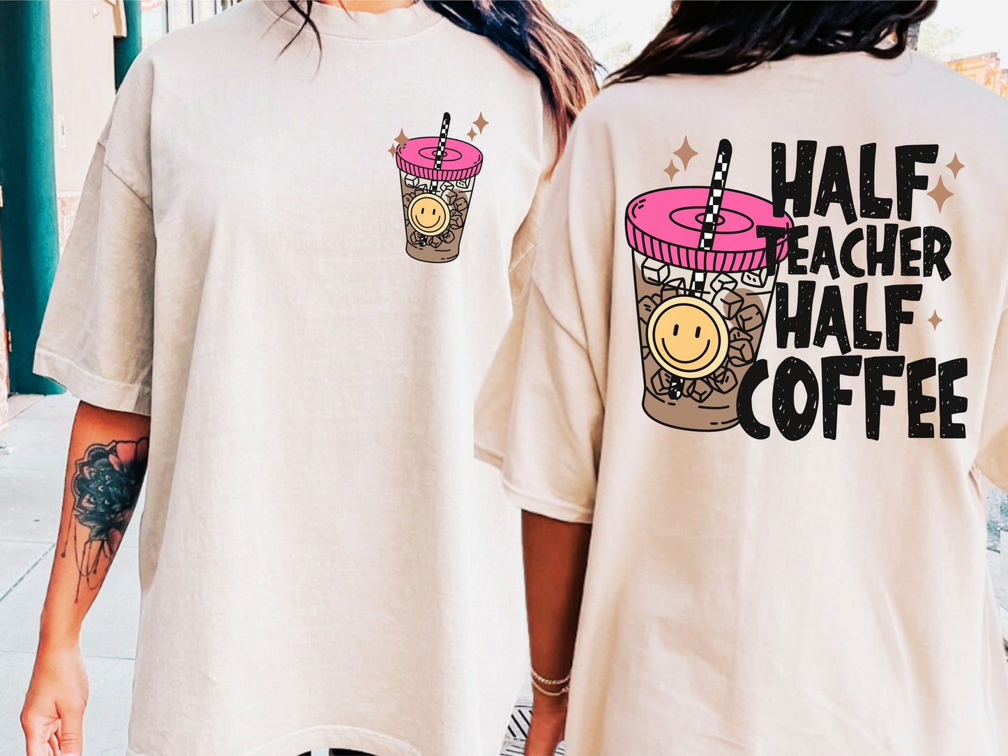 Half Teacher Half Coffee Pink Lid Iced Coffee