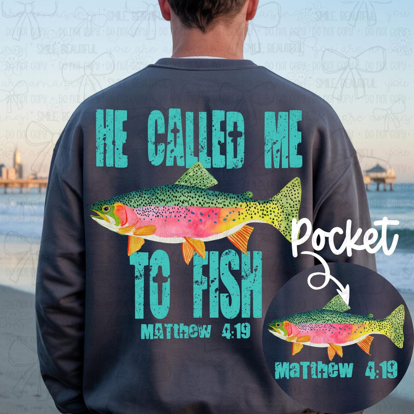 He Called Me to Fish- Blue