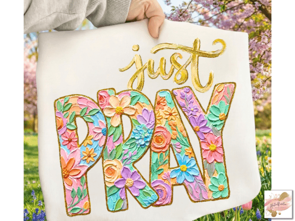 Just Pray Faux Embroidered Textured