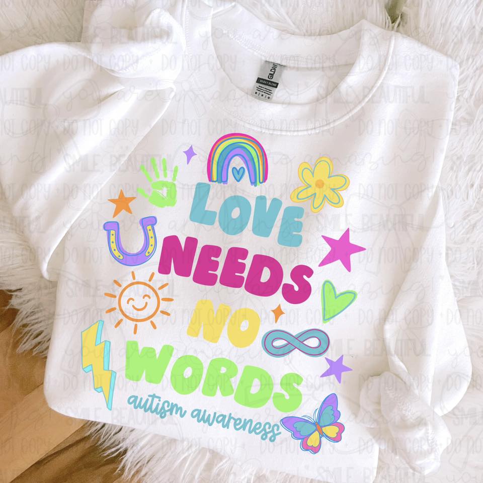 Love Needs No Words Autism
