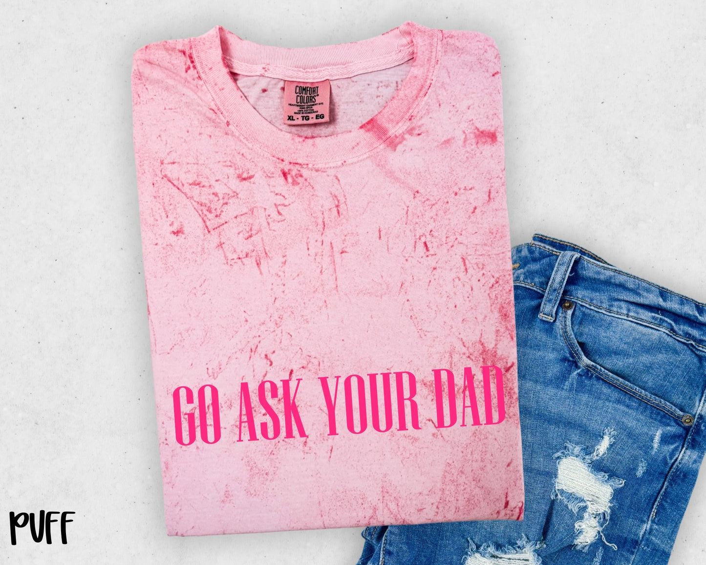 Go Ask Your Dad- PUFF
