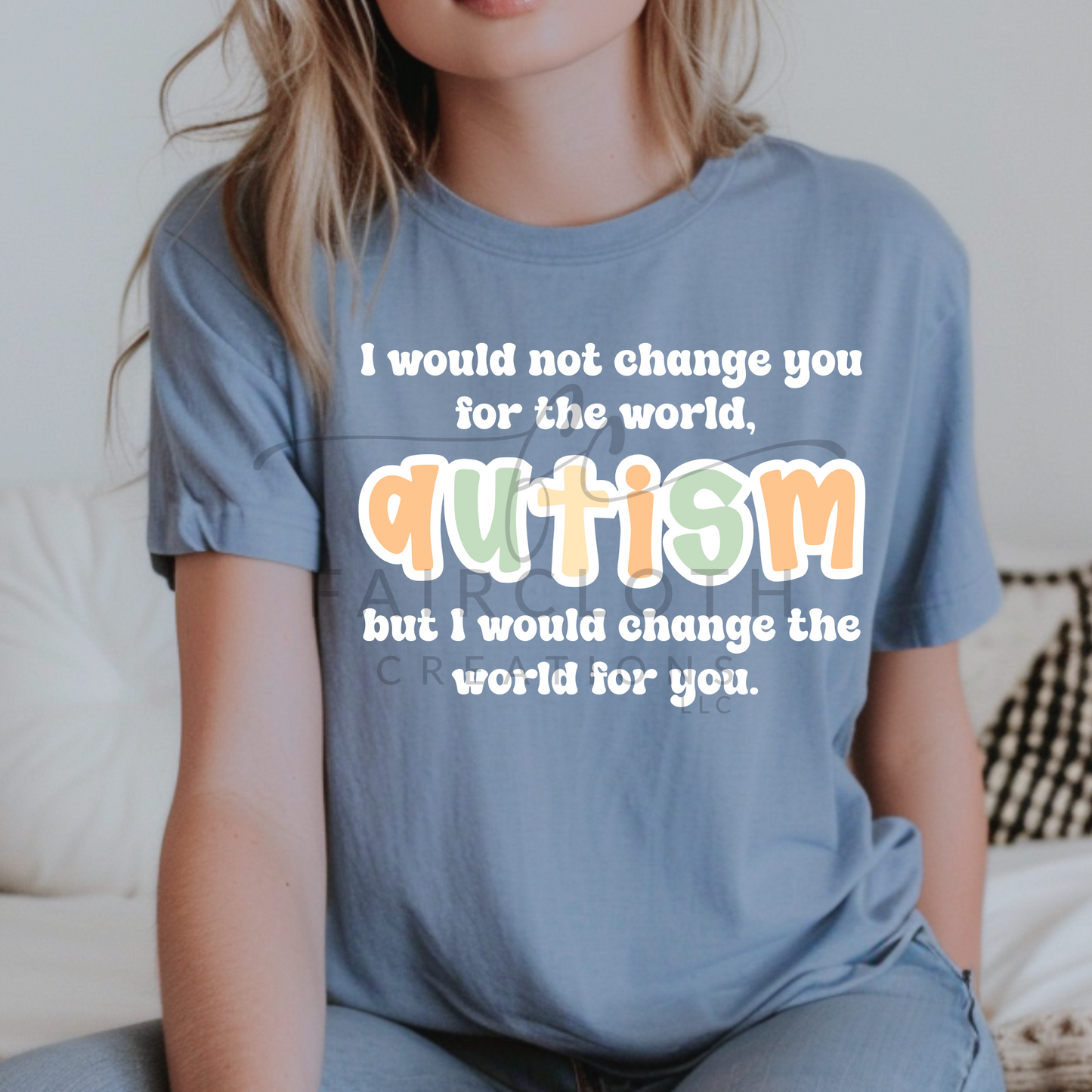 Autism- Wouldn't Change You for the World Boy Version