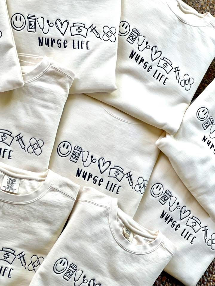 Nurse Life- Embroidered