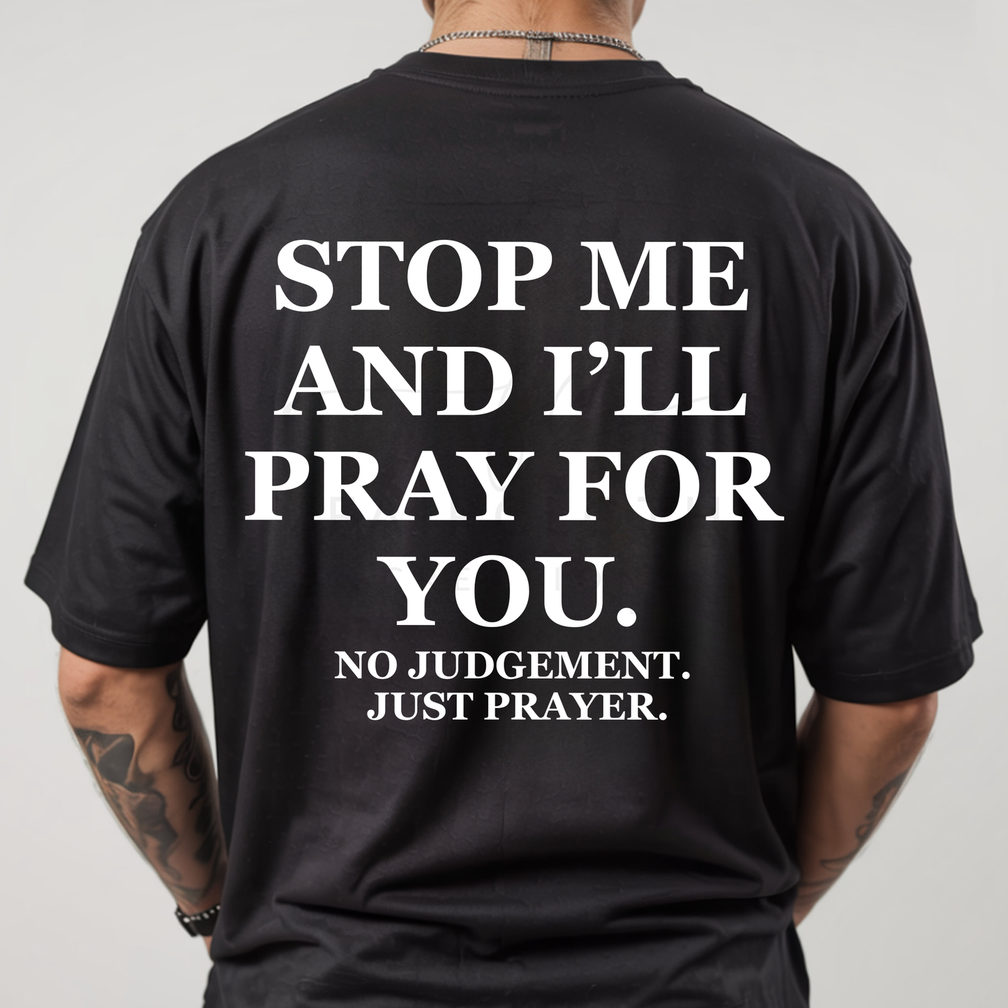 Stop Me and I'll Pray for You