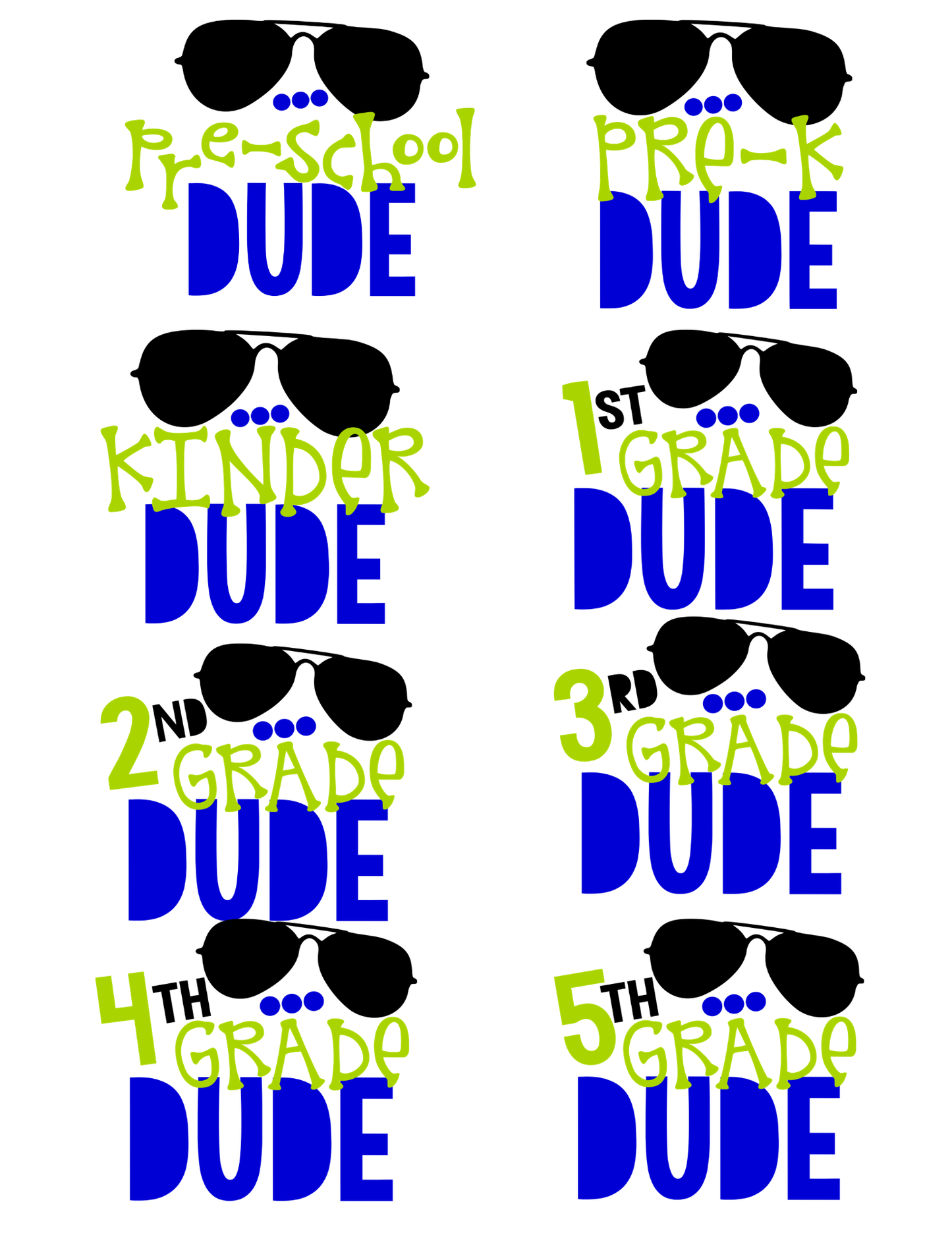 Grade Dude with Black Aviators (Preschool to 5th Grade)