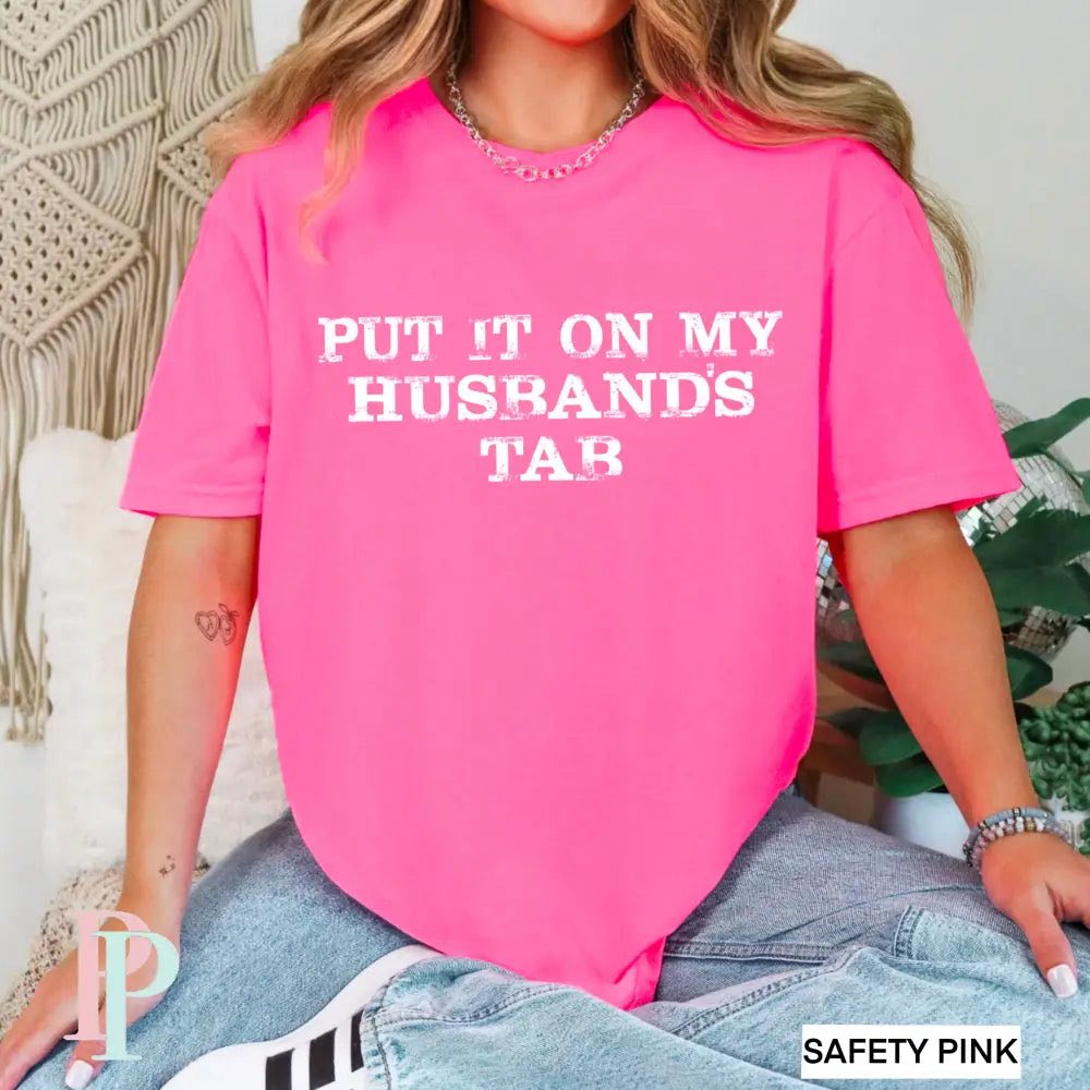 Put it on My Husband's Tab