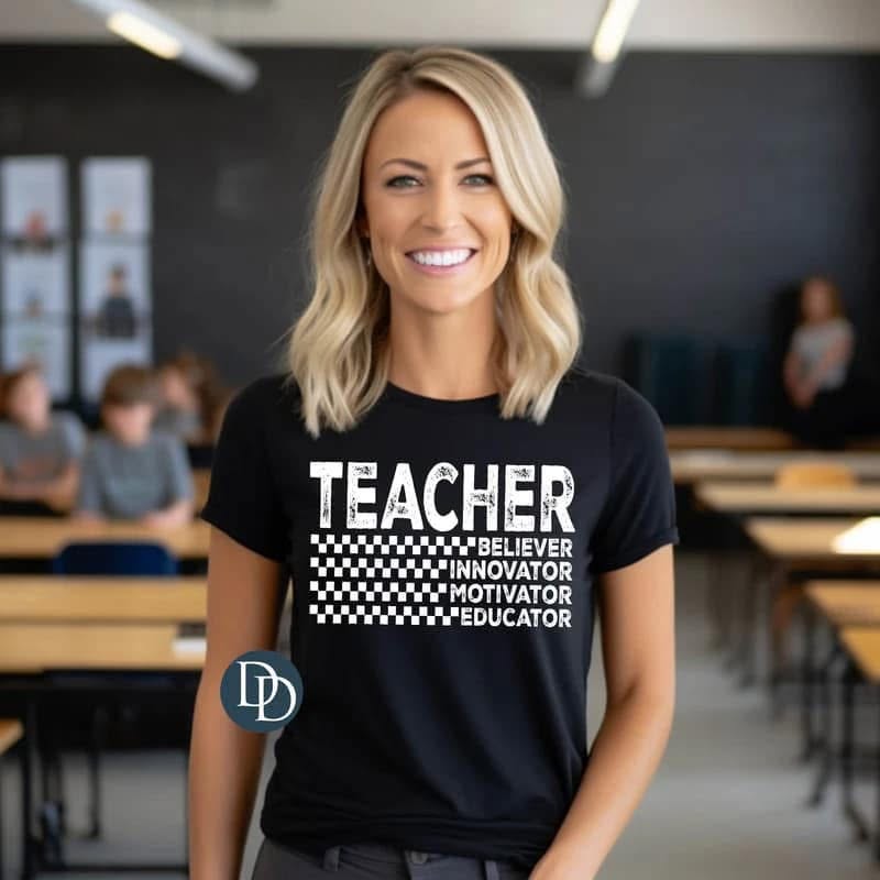 Teacher- Checkered- Believe, Innovator, Motivation and Education