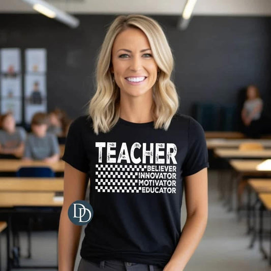 Teacher- Checkered- Believe, Innovator, Motivation and Education
