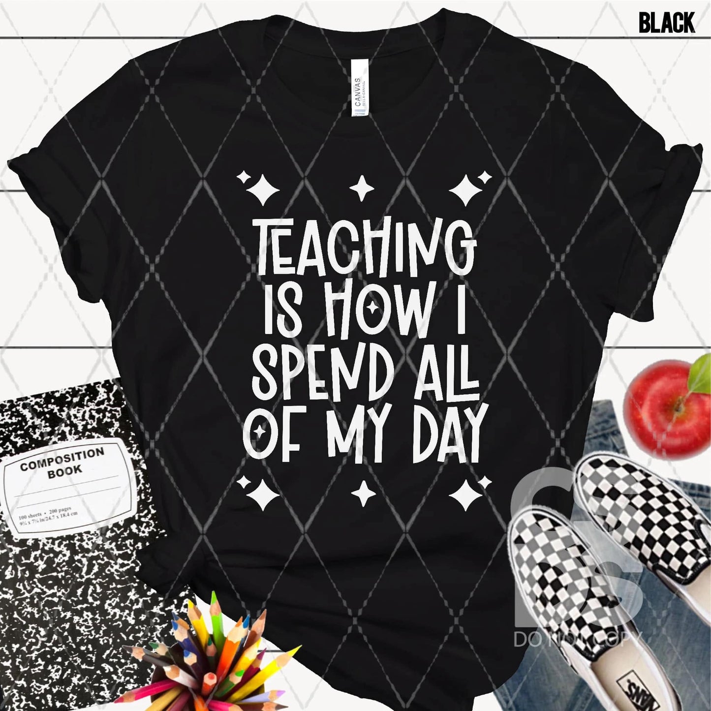 Teaching is How I Spend All of my Day