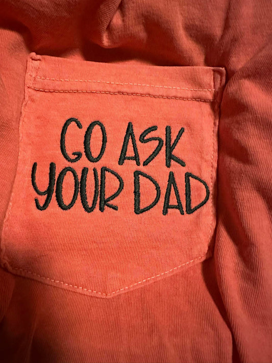 Go Ask Your Dad Pocket