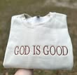 God is Good Embroidered