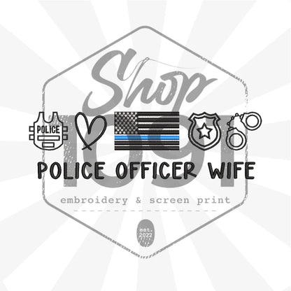 Police Officer Wife
