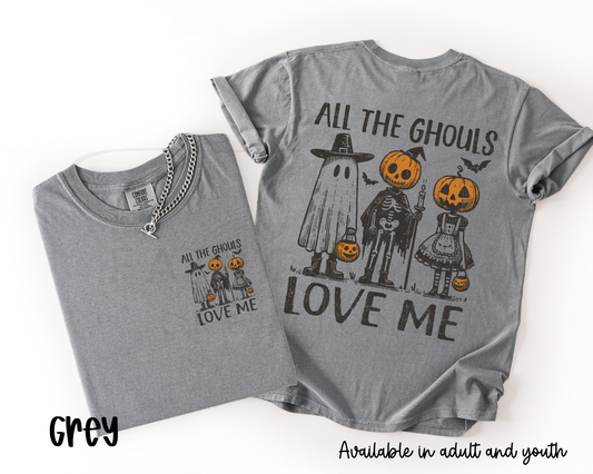 All the Ghouls Love Me