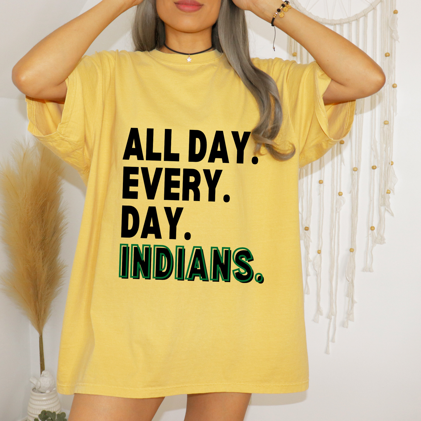 All Day Every Day Indians