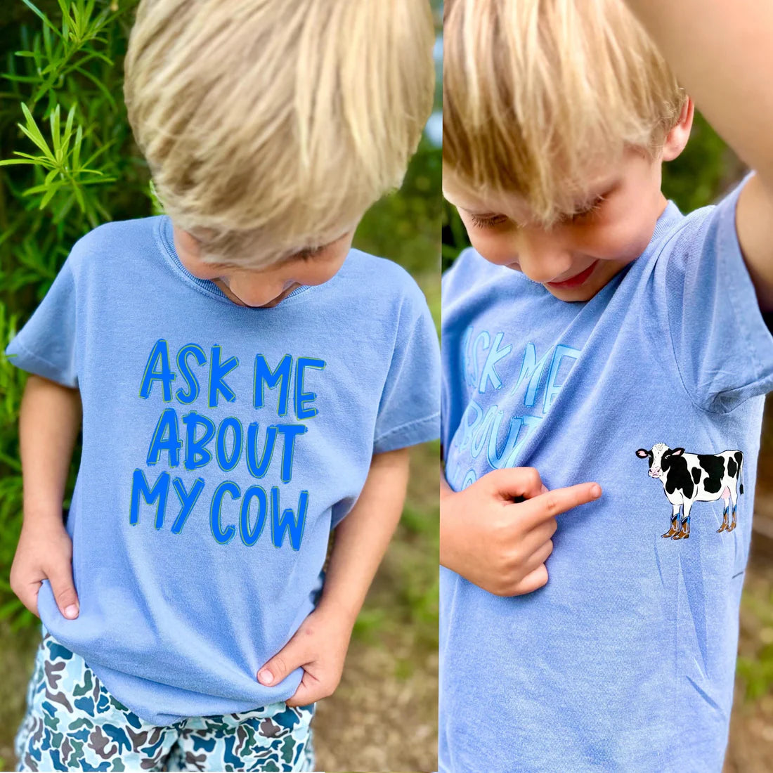 Ask Me About My Cow Boy