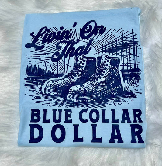 Blue Collar Dollar