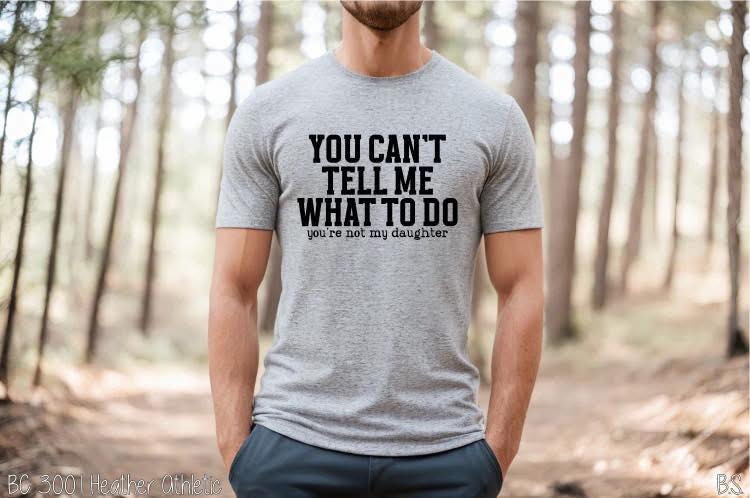 Can't Tell Me- Not My Daughter