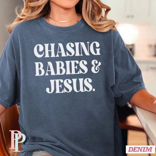 Chasing Babies and Jesus