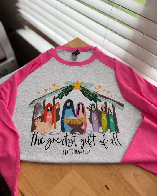 RTS- Greatest Gift Raglan
