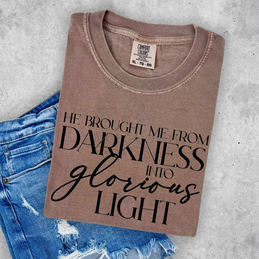 Darkness to Glorious Light
