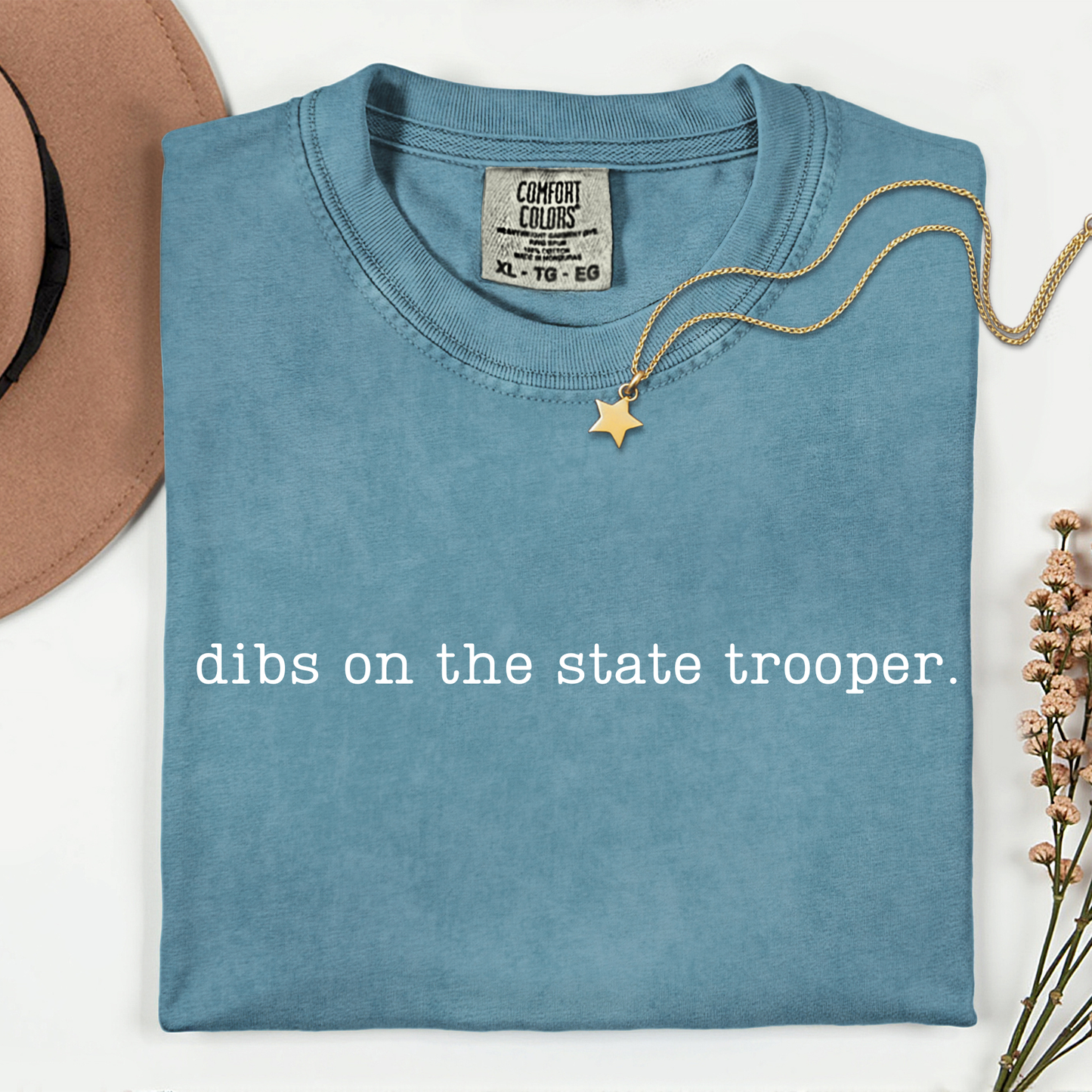 Dibs on the State Trooper