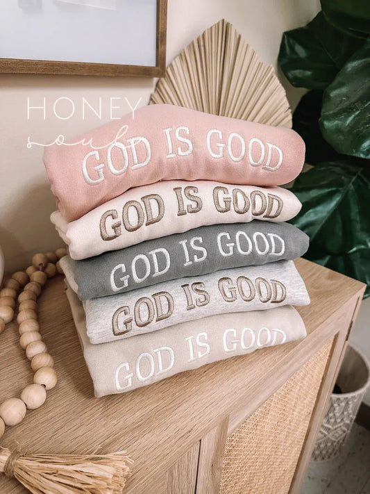 God is Good Embroidered