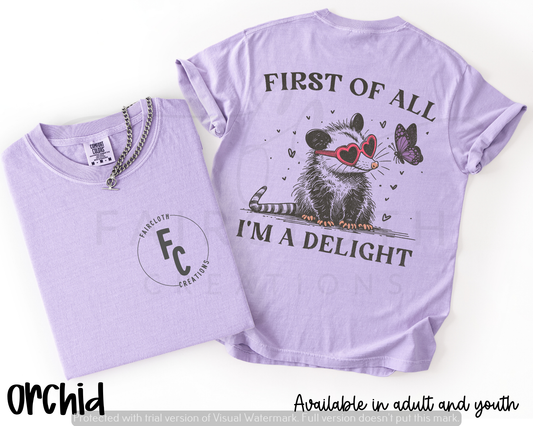First of All I am a Delight