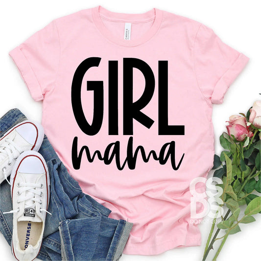 Girl Mama- Big and Bold