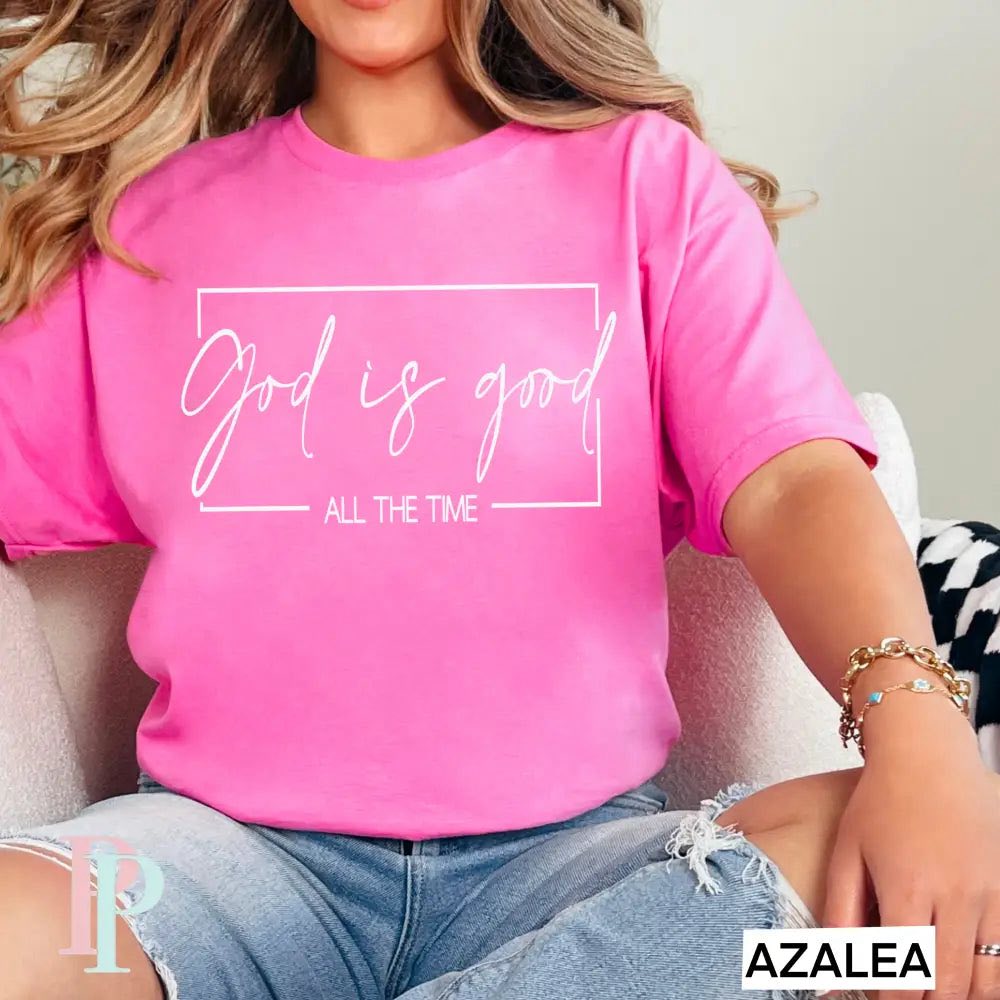 God is Good All the Time