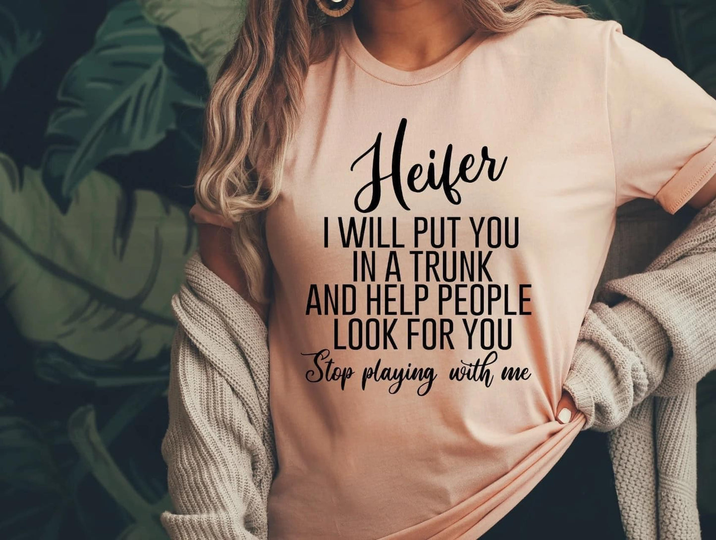 Heifer I Will Put you