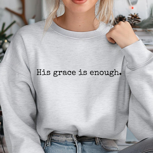 His Grace is Enough