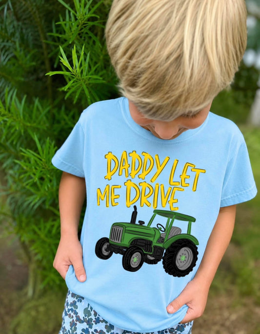 Daddy Let Me Drive Tractor