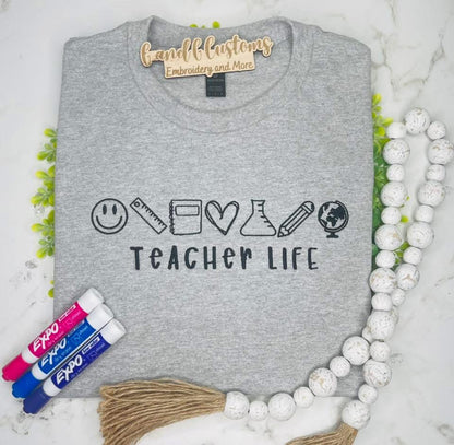 Teacher Life Embroidered