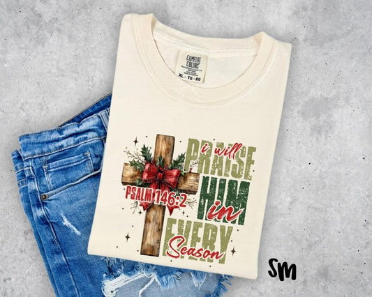 Pray Him Every Season- Toddler/Youth