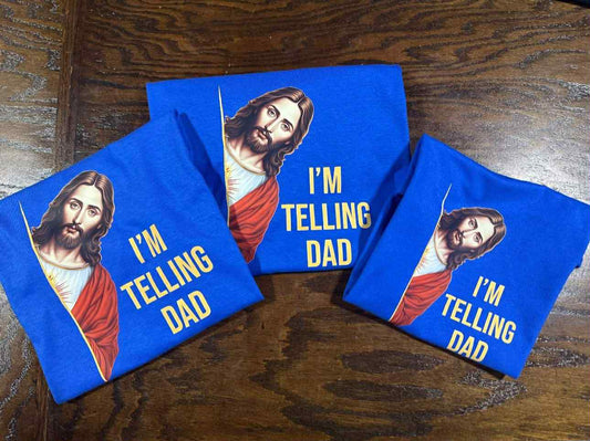 I'm Telling Dad