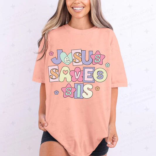 Jesus Saves Sis