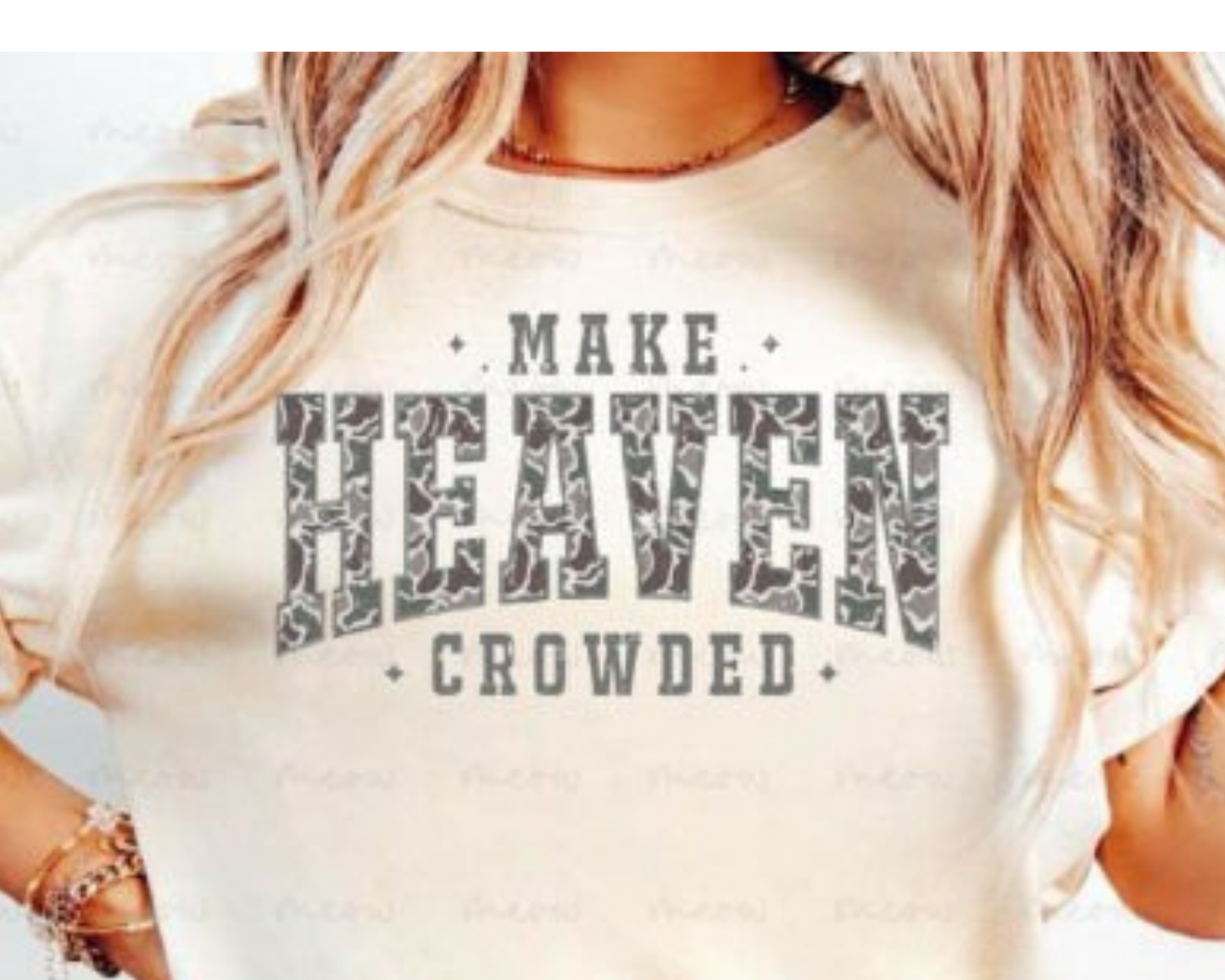 Make Heaven Crowded Camo