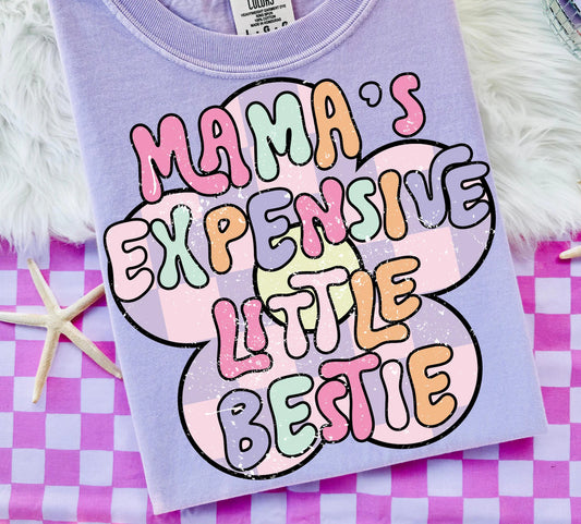 Mama's Expensive Little Best