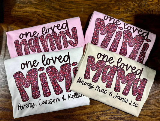 One Loved Mom Custom Name