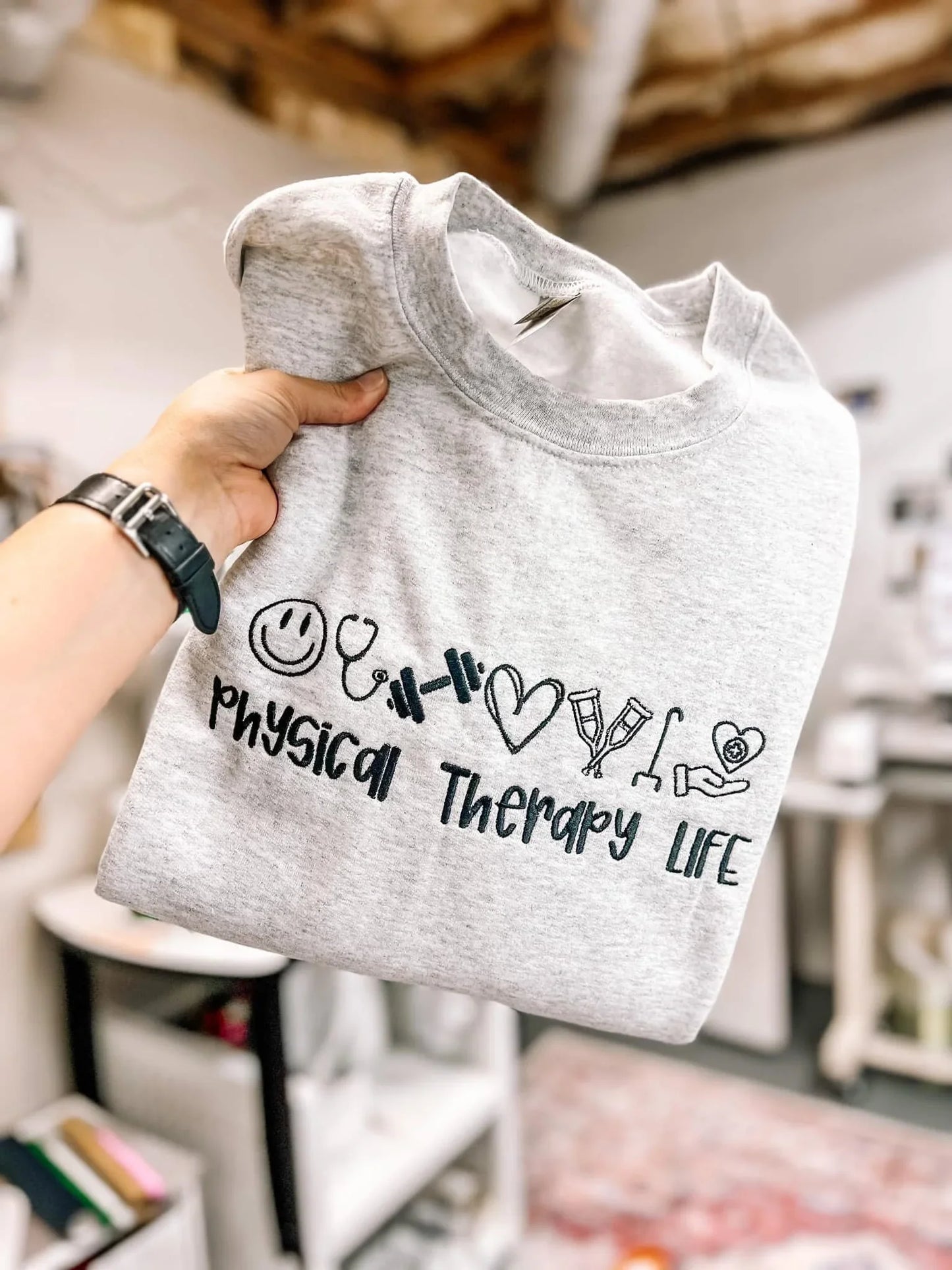 Phsyical Therapy Life Embroidered