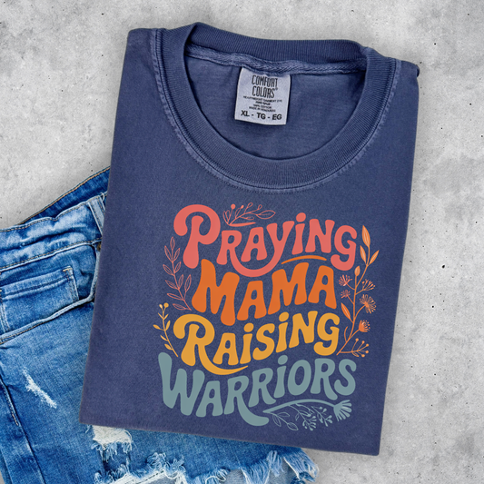 Praying Mama Raising Warrors
