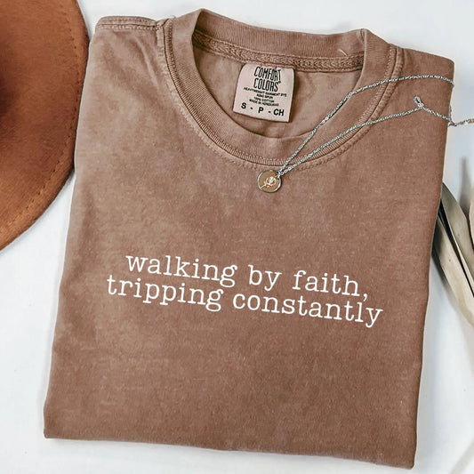Walk By Faith, Trip Constantly