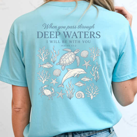 When You Pass Through Deep Waters