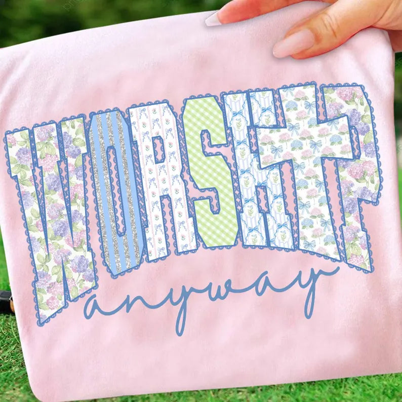 Worship Anyway